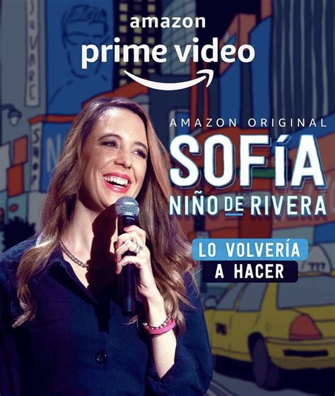 sofia rivera|Sofía Niño de Rivera: Lo Volvería a Hacer .